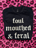 Foul mouth tee