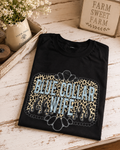 Blue collar wife Tee