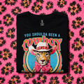 Been a Cowboy Tee